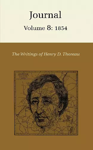 The Writings of Henry David Thoreau, Volume 8 cover