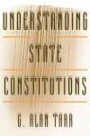 Understanding State Constitutions cover