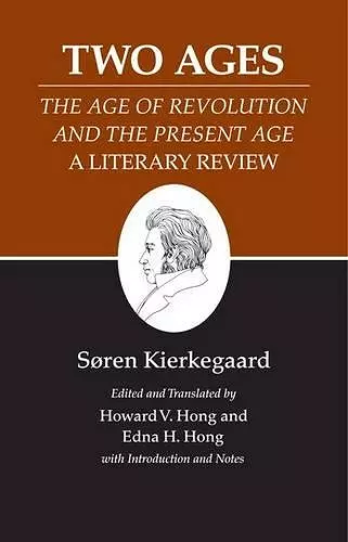Two Ages: The Age of Revolution and the Present Age A Literary Review cover