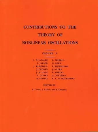 Contributions to the Theory of Nonlinear Oscillations, Volume V cover