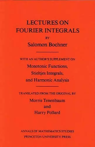 Lectures on Fourier Integrals cover