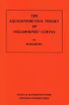The Equidistribution Theory of Holomorphic Curves cover