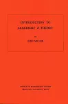Introduction to Algebraic K-Theory. (AM-72), Volume 72 cover