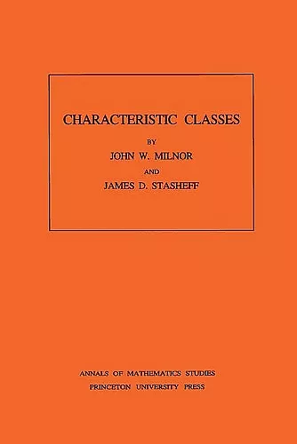 Characteristic Classes. (AM-76), Volume 76 cover