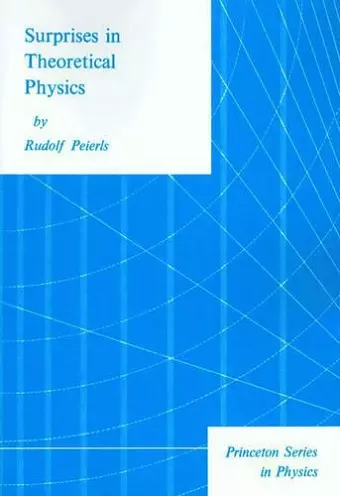 Surprises in Theoretical Physics cover