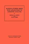 Random Fourier Series with Applications to Harmonic Analysis. (AM-101), Volume 101 cover