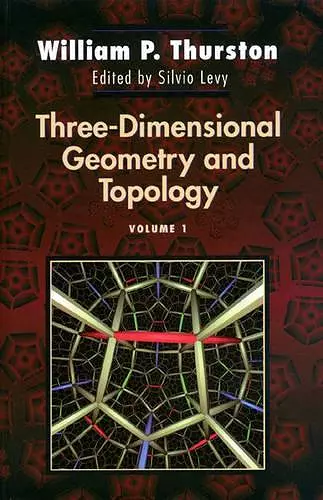 Three-Dimensional Geometry and Topology, Volume 1 cover