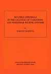 Multiple Integrals in the Calculus of Variations and Nonlinear Elliptic Systems. (AM-105), Volume 105 cover