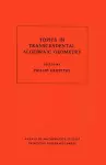 Topics in Transcendental Algebraic Geometry. (AM-106), Volume 106 cover