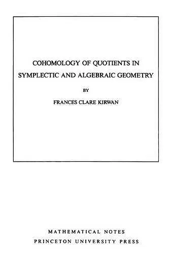 Cohomology of Quotients in Symplectic and Algebraic Geometry cover