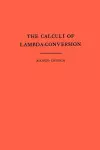 The Calculi of Lambda-Conversion cover