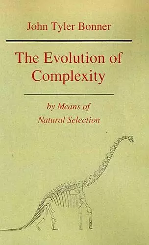 The Evolution of Complexity by Means of Natural Selection cover