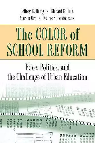 The Color of School Reform cover