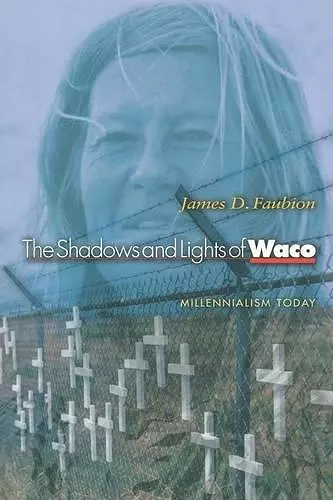 The Shadows and Lights of Waco cover