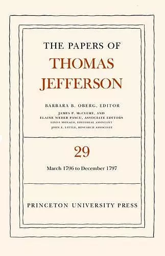 The Papers of Thomas Jefferson, Volume 29 cover