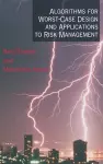 Algorithms for Worst-Case Design and Applications to Risk Management cover