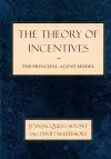 The Theory of Incentives cover