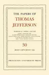 The Papers of Thomas Jefferson, Volume 30 cover