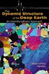 The Dynamic Structure of the Deep Earth cover