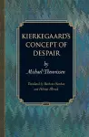 Kierkegaard's Concept of Despair cover