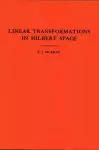 An Introduction to Linear Transformations in Hilbert Space cover