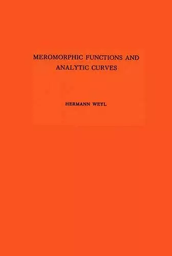 Meromorphic Functions and Analytic Curves cover