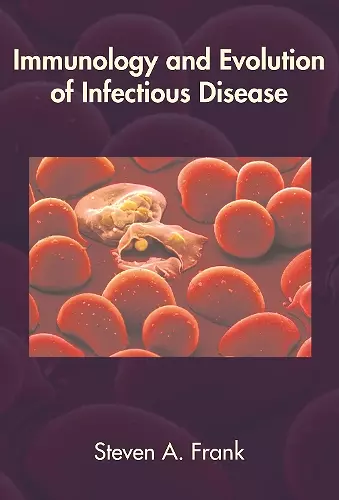 Immunology and Evolution of Infectious Disease cover