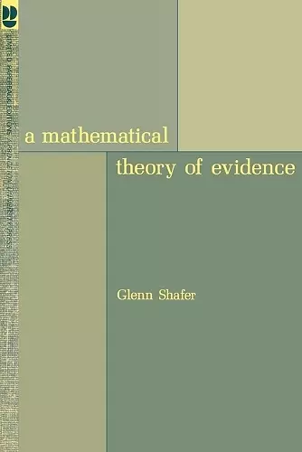 A Mathematical Theory of Evidence cover