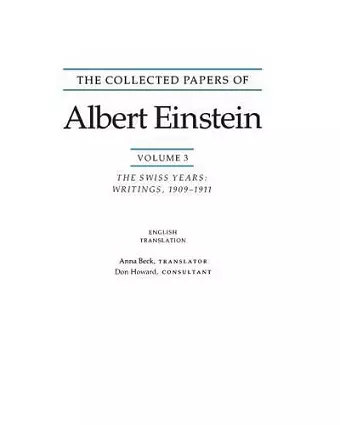 The Collected Papers of Albert Einstein, Volume 3 (English) cover
