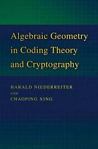 Algebraic Geometry in Coding Theory and Cryptography cover