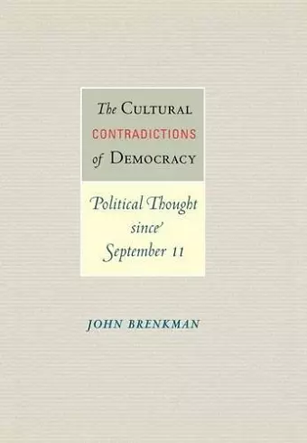 The Cultural Contradictions of Democracy cover