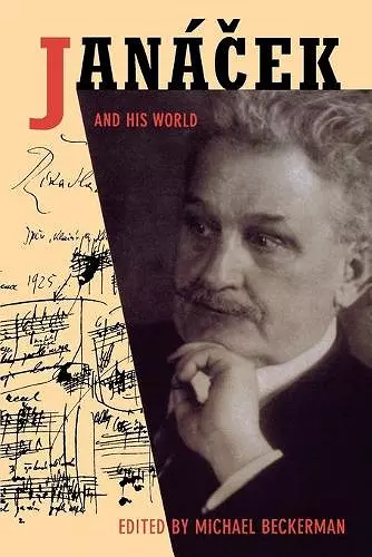 Janácek and His World cover