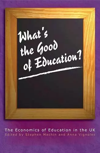 What's the Good of Education? cover