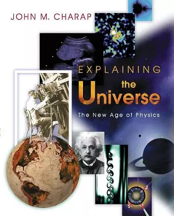 Explaining the Universe cover