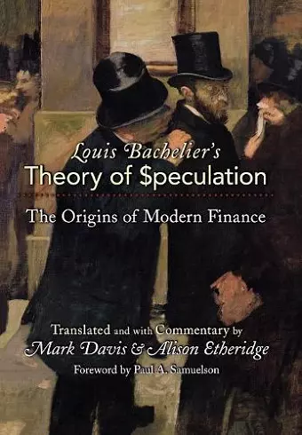 Louis Bachelier's Theory of Speculation cover
