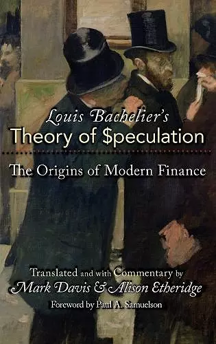 Louis Bachelier's Theory of Speculation cover