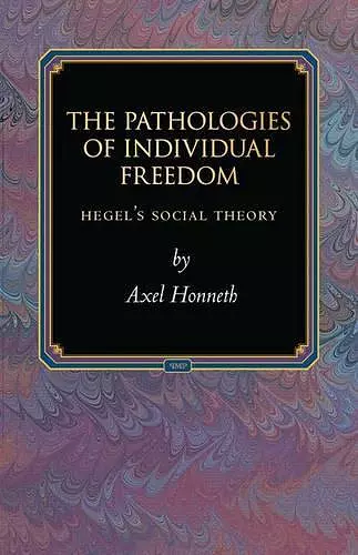 The Pathologies of Individual Freedom cover