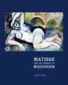 Matisse and the Subject of Modernism cover