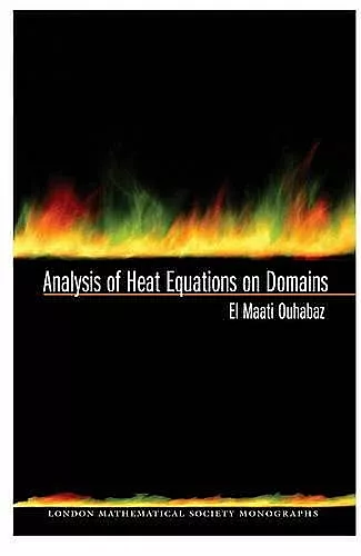 Analysis of Heat Equations on Domains. (LMS-31) cover