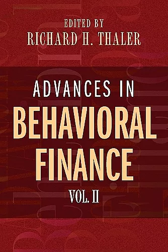 Advances in Behavioral Finance, Volume II cover