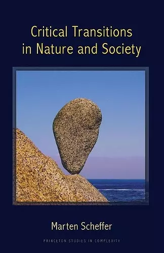 Critical Transitions in Nature and Society cover