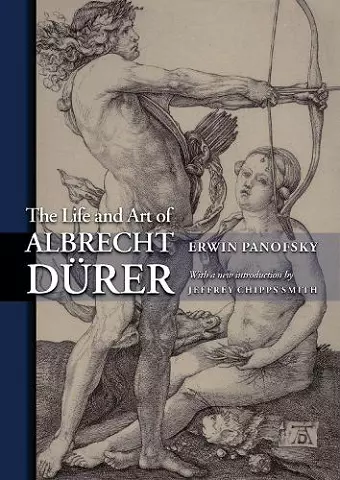 The Life and Art of Albrecht Dürer cover