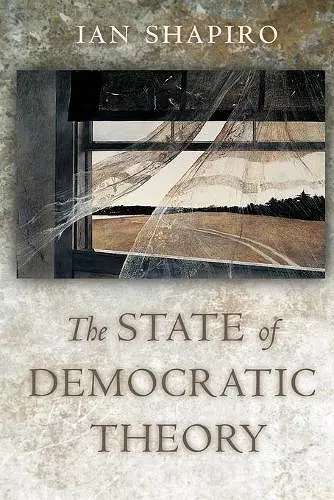The State of Democratic Theory cover