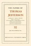 The Papers of Thomas Jefferson, Volume 32 cover