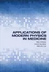 Applications of Modern Physics in Medicine cover