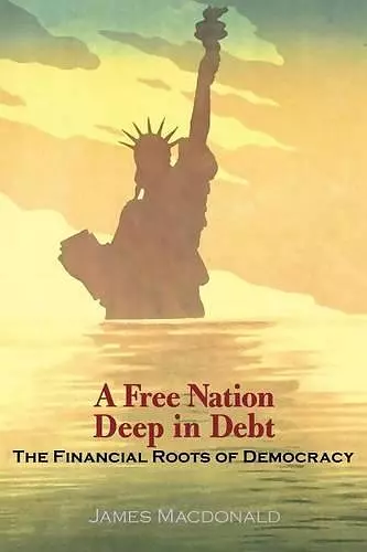 A Free Nation Deep in Debt cover