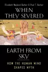 When They Severed Earth from Sky cover