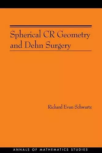 Spherical CR Geometry and Dehn Surgery cover