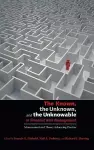 The Known, the Unknown, and the Unknowable in Financial Risk Management cover