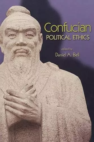 Confucian Political Ethics cover